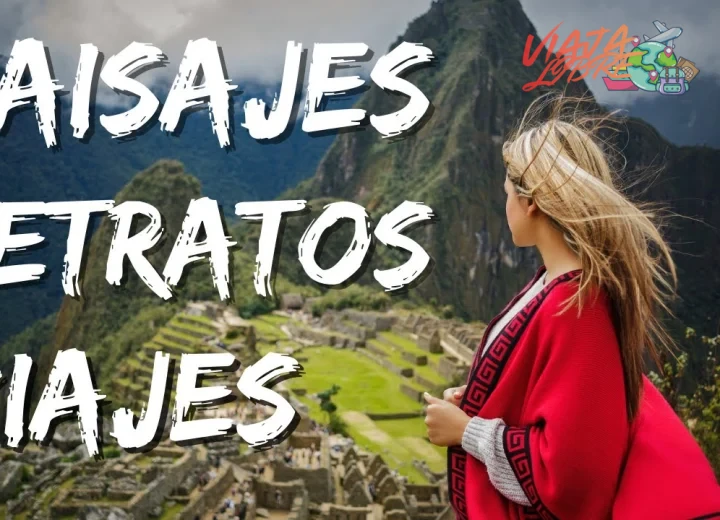 Cómo preparar un viaje temático de fotografía en paisajes naturales