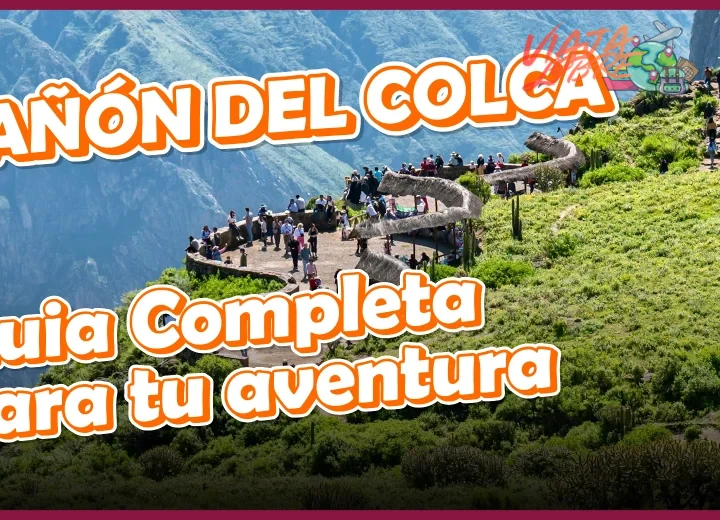 Full Day desde Arequipa con buffet en Chivay y avistamiento de cóndores
