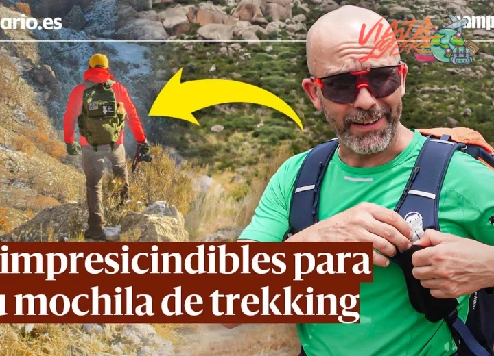 Los 6 IMPRESCINDIBLES que debes llevar en tu MOCHILA de senderismo
