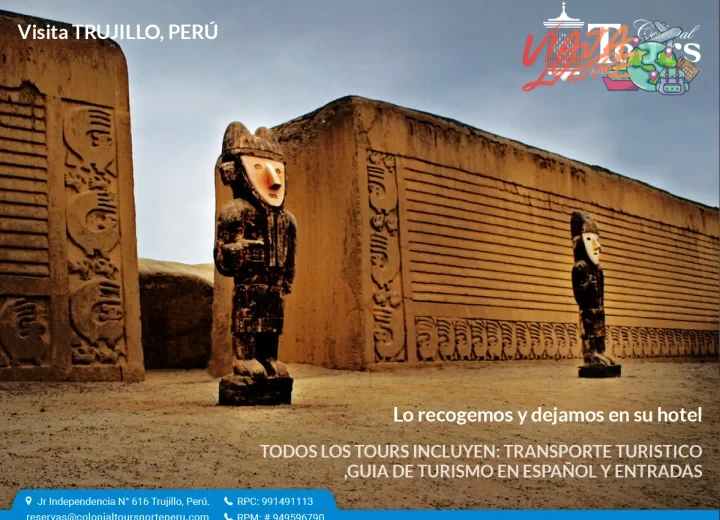 Tours full day y paquetes de 4 días 3 noches en Trujillo